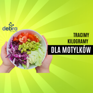 Tracimy Kilogramy dla Motylków